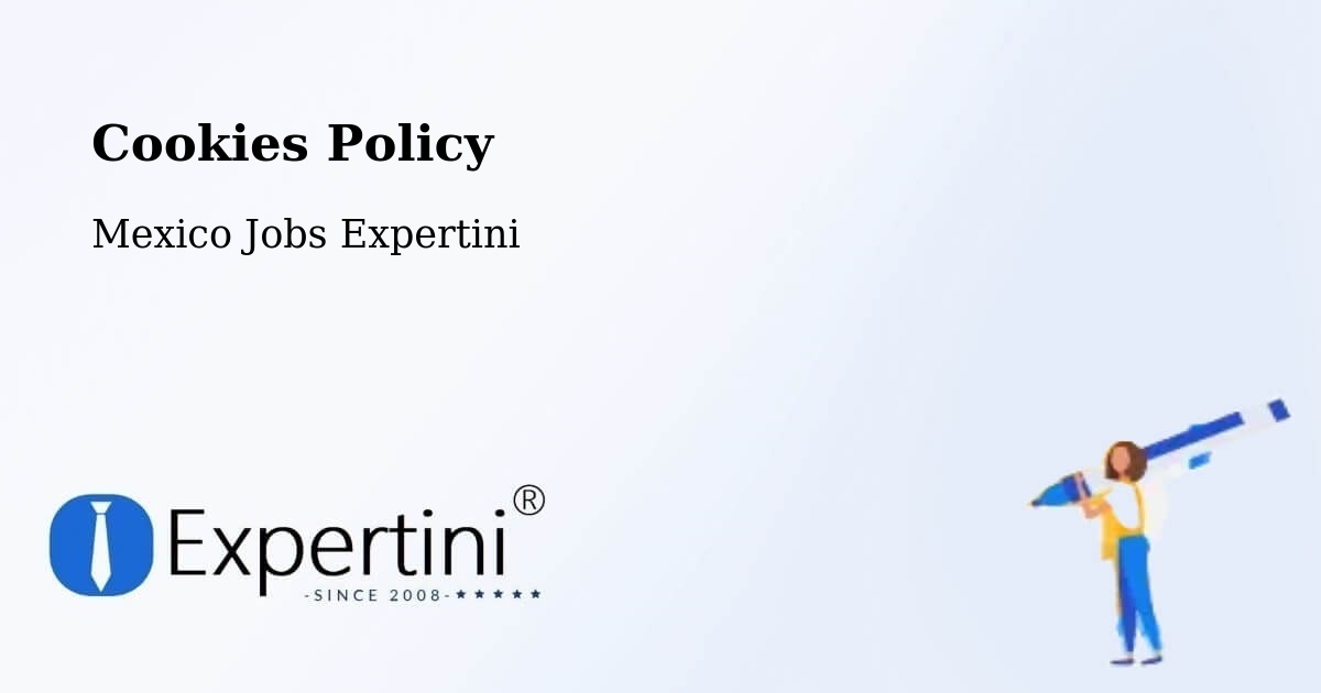 Cookie Policy – Linares - Mexico Jobs Expertini